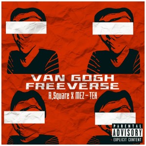Album Van Gogh freeverse (Explicit) from A. square