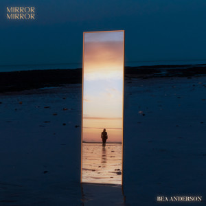 Bea Anderson的專輯Mirror Mirror