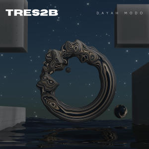 收聽Dayah Modo的Tres2b歌詞歌曲