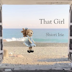 收听入江しほり的That Girl歌词歌曲