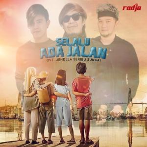 Selalu Ada Jalan (Ost. Jendela Seribu Sungai) dari Radja