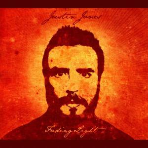 收聽Justin Jones的Fading Light歌詞歌曲