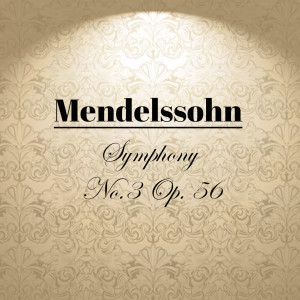 Mendelssohn - Symphony No.3 Op. 56 dari Orquesta Sinfónica de Madrid
