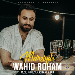 Listen to Marziyeh song with lyrics from Wahid Roham