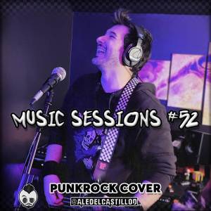 收聽Aledelcastillod的Music Sessions #52 (Cover)歌詞歌曲