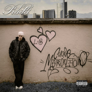 Album Cuore Metropolitano EP (Explicit) oleh LB Prada