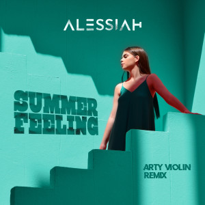 Summer Feeling (Arty Violin Remix)