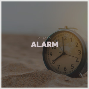 Glaceo的專輯Alarm