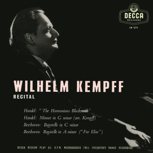 Wilhelm Kempff的專輯J.S. Bach; Handel; F. Couperin; Rameau; Beethoven (Wilhelm Kempff: Complete Decca Recordings, Vol. 1)