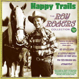 收聽Roy Rogers and The Sons of the Pioneers的Blue Shadows On The Trail歌詞歌曲